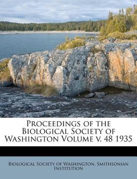 portada proceedings of the biological society of washington volume v. 48 1935 (en Inglés)
