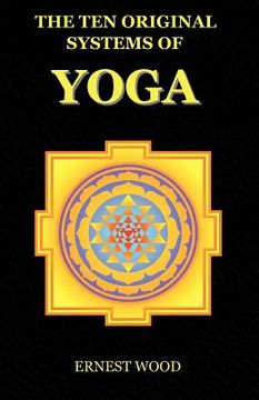 portada the ten original systems of yoga (en Inglés)