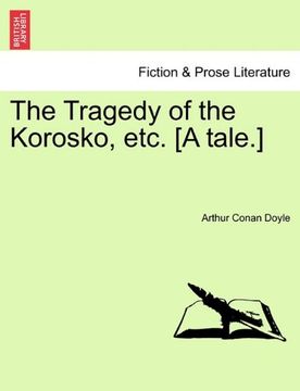 portada the tragedy of the korosko, etc. [a tale.] (en Inglés)