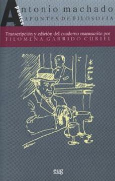 portada Apuntes de Filosofía: Antonio Machado (Fuera de Colección) (in Spanish)