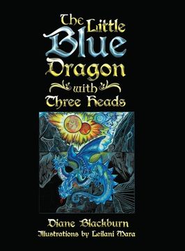 portada The Little Blue Dragon With Three Heads (1) (en Inglés)