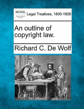 portada an outline of copyright law. (in English)