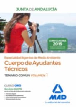 portada Cuerpo de Ayudantes Técnicos Especialidad Agentes de Medio Ambiente de la Junta de Andalucía. Temario Común Volumen 1