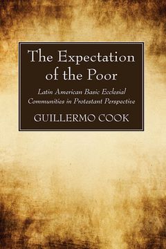 portada The Expectation of the Poor (en Inglés)