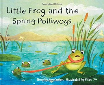 portada Little Frog and the Spring Polliwogs (Little Frog and the Four Seasons)