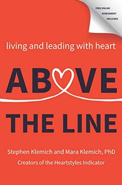 portada Above the Line: Living and Leading With Heart (in English)