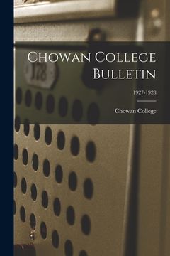 portada Chowan College Bulletin; 1927-1928 (en Inglés)