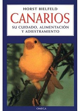 portada Canarios (Guias del Naturalista-Aves Exóticas-Periquitos-Canarios) (in Spanish)