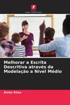 portada Melhorar a Escrita Descritiva Através da Modelação a Nível Médio (en Portugués)