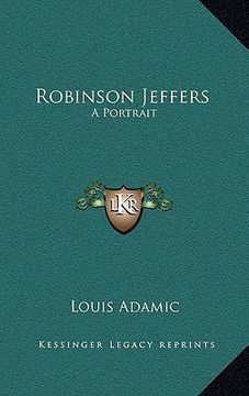 portada robinson jeffers: a portrait (in English)