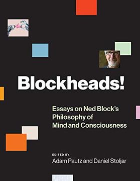 portada Blockheads! Essays on ned Block's Philosophy of Mind and Consciousness (The mit Press) (en Inglés)