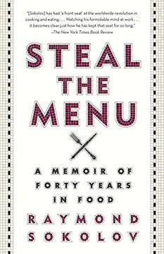 portada Steal the Menu: A Memoir of Forty Years in Food (en Inglés)