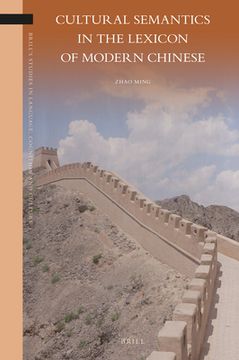 portada Cultural Semantics in the Lexicon of Modern Chinese (en Inglés)