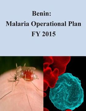 portada Benin: Malaria Operational Plan FY 2015 (en Inglés)