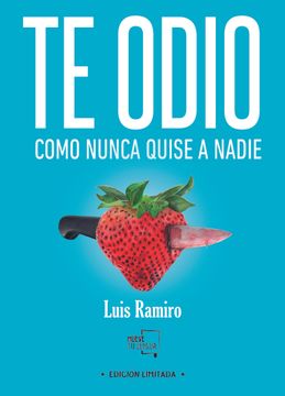 Luis Ramiro on X: La Única Verdad, de mi libro Te odio como nunca quise a  nadie (a la venta en   / X
