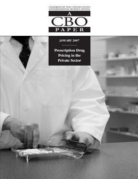 portada Prescription Drug Pricing in the Private Sector (en Inglés)