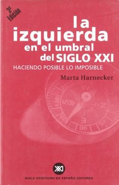 portada La Izquierda en el Umbral del Siglo xxi (in Spanish)