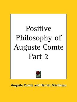 portada positive philosophy of auguste comte part 2 (in English)