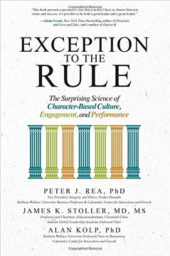 portada Exception to the Rule: The Surprising Science of Character-Based Culture, Engagement, and Performance (en Inglés)