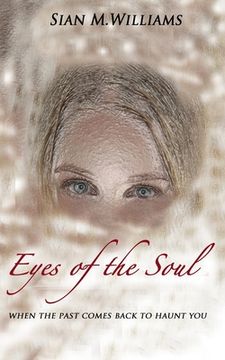 portada Eyes of the Soul: when the past comes back to haunt you (en Inglés)