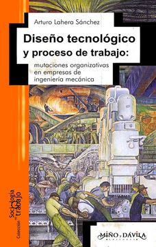 portada Diseño Tecnologico y Proceso de Trabajo (Sociologia del Trabajo)