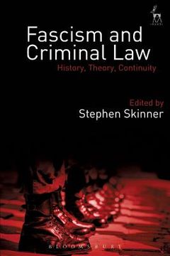 portada Fascism and Criminal Law: History, Theory, Continuity (en Inglés)