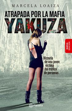 Atrapada por la mafia Yakuza - Nueva presentacion