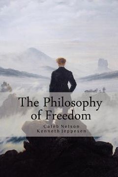 portada the philosophy of freedom (en Inglés)