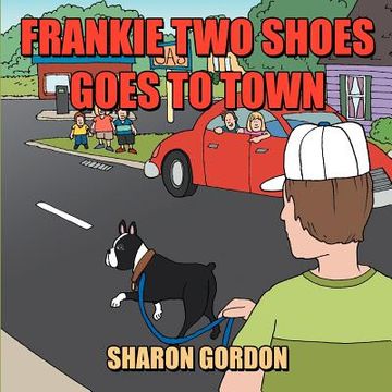 portada frankie two shoes goes to town (en Inglés)