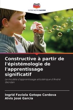 portada Constructive à partir de l'épistémologie de l'apprentissage significatif (in French)