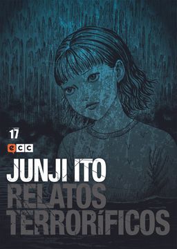 portada Junji Ito: Relatos Terroríficos Núm. 17 (Junji Ito: Relatos Terroríficos (O. C. )) (in Spanish)