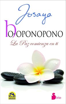 portada Ho-Oponopono: La Paz Comienza en Ti (in Spanish)