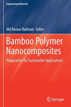 portada Bamboo Polymer Nanocomposites: Preparation for Sustainable Applications (in English)