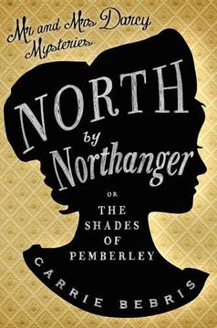 portada North By Northanger (Mr and Mrs Darcy Mysteries)
