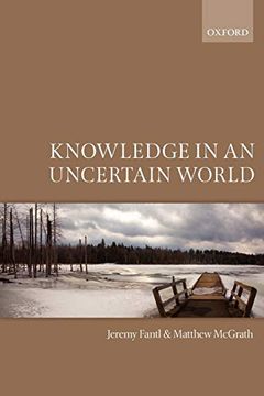 portada Knowledge in an Uncertain World (en Inglés)