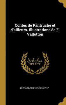 portada Contes de Pantruche et D'ailleurs. Illustrations de f. Vallotton (en Francés)