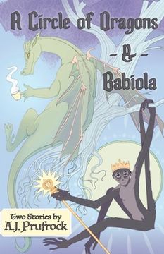 portada A Circle of Dragons & Babiola (en Inglés)