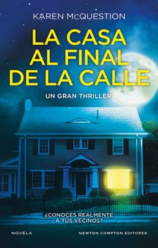 portada La Casa al Final de la Calle (in Spanish)