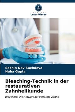 portada Bleaching-Technik in der restaurativen Zahnheilkunde