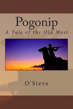 portada Pogonip: A Tale of the Old West