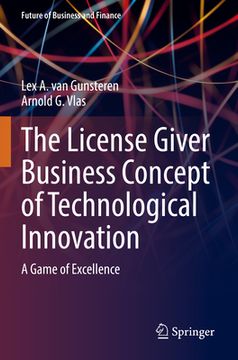 portada The License Giver Business Concept of Technological Innovation (en Inglés)