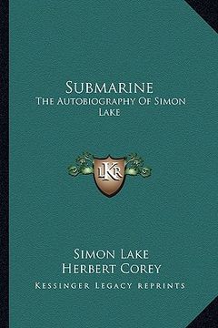 portada submarine: the autobiography of simon lake