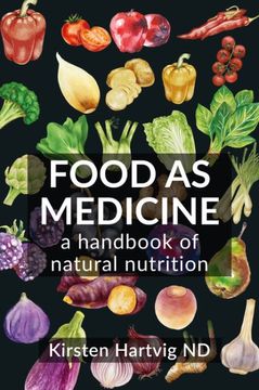 portada Food as Medicine: A Handbook of Natural Nutrition (en Inglés)