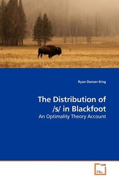 portada the distribution of /s/ in blackfoot (in English)