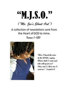 portada M.J.S.O.: Ms. Jen's Shout-Out (Issues 1-130) (in English)