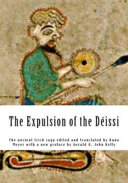 portada The Expulsion of the Déissi: The ancient Irish saga edited and translated by Kuno Meyer with a new preface by Gerald A. John Kelly (en Irlanda)