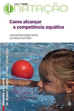 portada Como Alcançar a Competência Aquática (en Portugués)