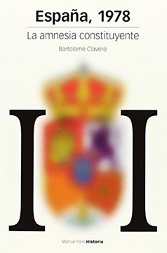 portada España, 1978: La Amnesia Constituyente (in Spanish)