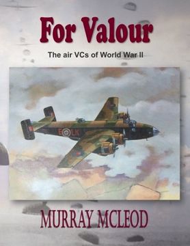 portada For Valour: The Air VCs of World War II