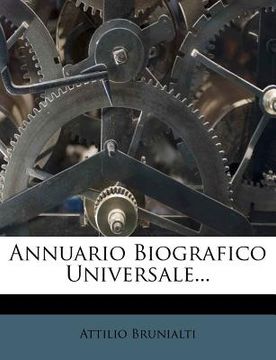 portada Annuario Biografico Universale... (en Italiano)